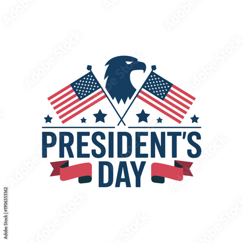 A patriotic graphic design celebrating President's Day with American flags and eagle