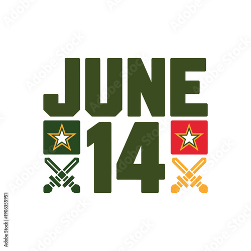A graphic design celebrating June 14th with a military theme and crossed swords