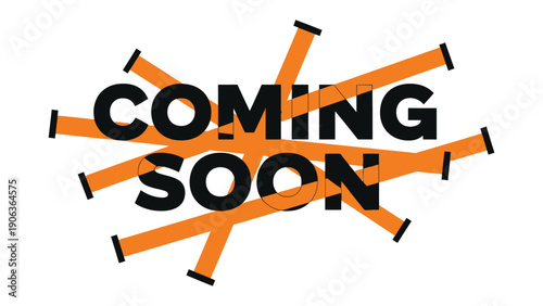Coming Soon Announcement: A vibrant and dynamic visual message, boldly proclaiming an imminent arrival with captivating graphic elements.