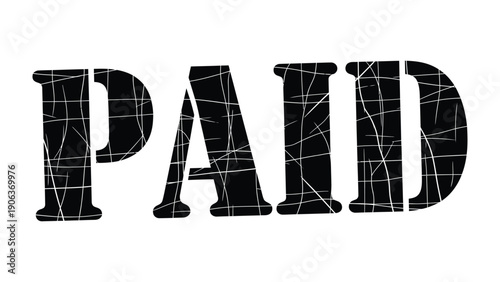 Paid in Bold: A stark graphic displaying the word PAID in bold, capital letters with a textured effect, conveying a sense of finality and resolution.