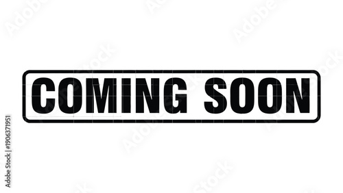 Coming Soon Announcement: A clean and concise graphic stating Coming Soon, perfect for creating anticipation for product launches, events, or updates.