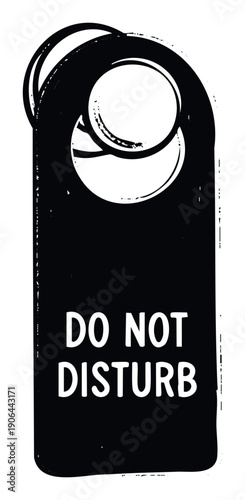 Black do not disturb door hanger sign with a textured grunge effect for hotel room privacy and hospitality communication needs