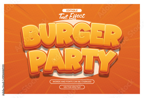 Burger party editable text effect with 3d text style