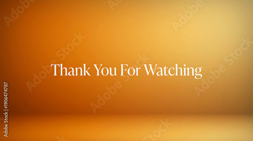 Thank You For Watching Text on Gradient Background.