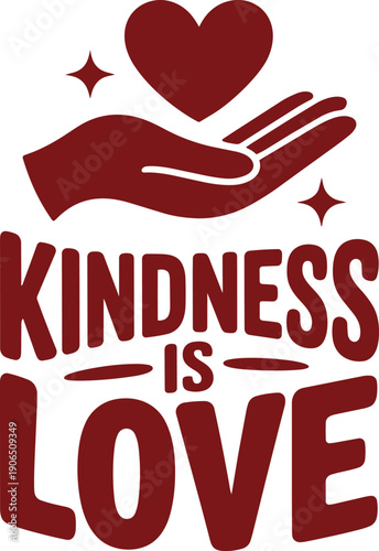Kindness is love t-shirt design with hand offering heart and sparkling stars