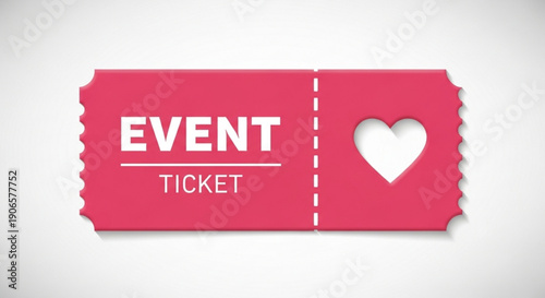 Pink event ticket with heart shaped cutout on white background for concert or festival
