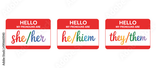 Hello My Pronouns Are Name Tags Set: She/Her, He/Him, They/Them