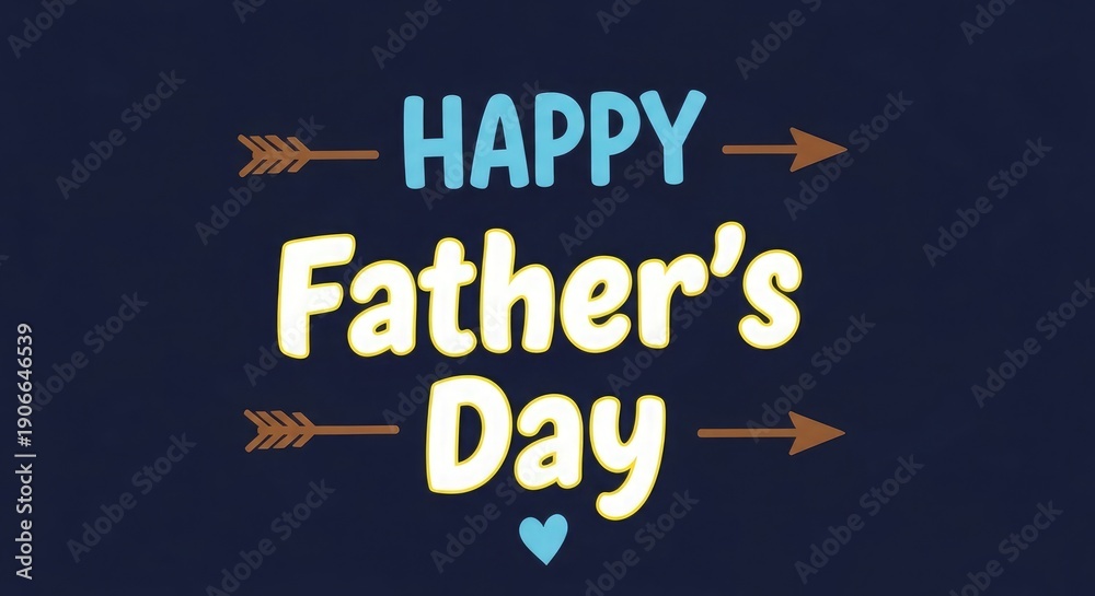 Fototapeta premium Happy father's day wishes greeting card with arrows and heart