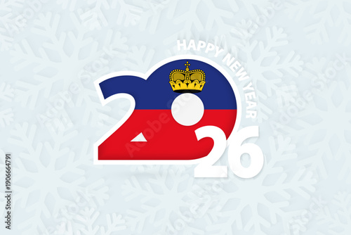 New Year 2026 for Liechtenstein on snowflake background.