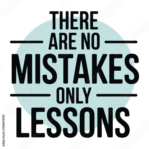Inspirational quote about learning from mistakes and growth
