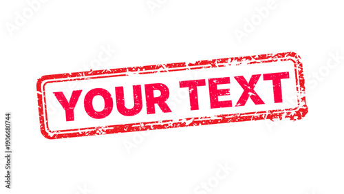 Vector illustration of a distressed red rubber stamp with grunge texture and custom text placeholder. Worn vintage ink seal isolated on white for business branding and industrial design.
