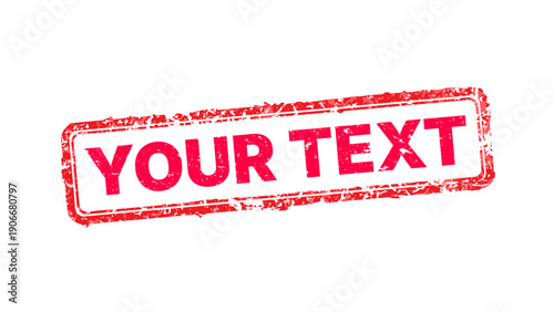 Vector illustration of a distressed red rubber stamp with grunge texture and custom text placeholder. Worn vintage ink seal isolated on white for business branding and industrial design.