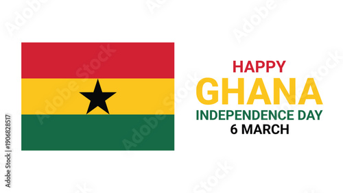 Happy ghana independence day march 6 celebration design with national flag, black star symbol, patriotic colors and clean modern holiday background