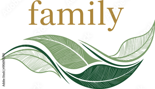 Family text design with elegant font, overlapping green leaves artwork, nature connection symbol, growth unity concept, harmony support illustration, decorative organic style, flat vector illustration