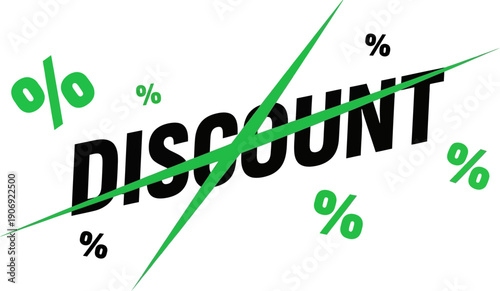 Bold DISCOUNT word in black font slashed with dynamic green lines, surrounded by green and black percent symbols, on a transparent background. Concept of sale promotion. Vector illustration