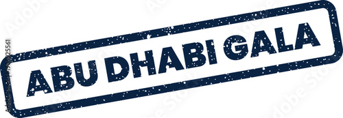 A grunge textured rubber stamp depicting the phrase Abu Dhabi Gala in a rectangular frame
