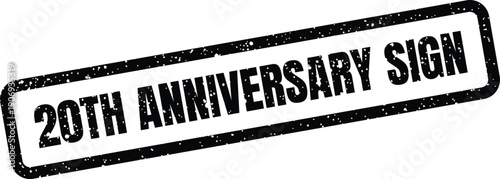 Distressed grunge rubber stamp impression with 20th anniversary sign text, ideal for commemorative event branding