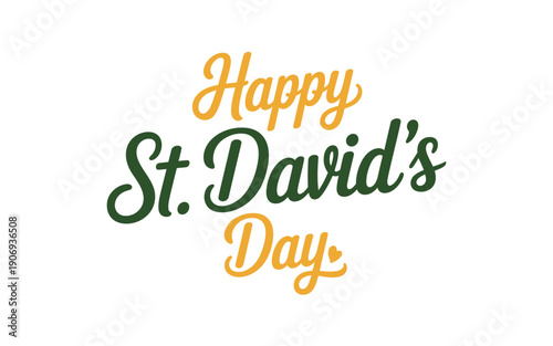 Happy st david's day celebration with green and yellow text