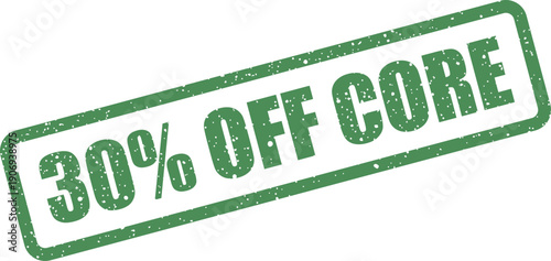 Distressed rectangular seal highlighting a thirty percent markdown message for a central core offering or fundamental deal