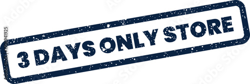 Distressed rectangular stamp signifying a limited time store offer or special retail promotion for customers