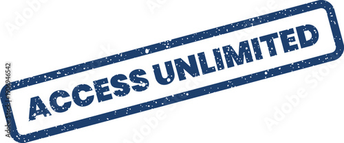 Distressed rubber stamp mark indicating unlimited access to information or services in a business context