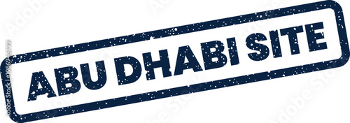 Distressed rubber stamp text indicating Abu Dhabi Site, useful for location markers or website references
