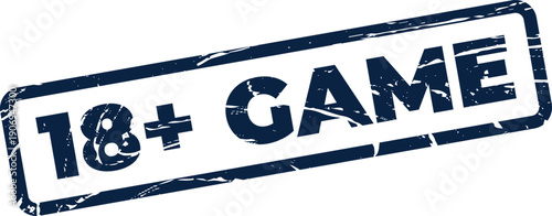 Distressed stamp design featuring 18+ GAME text, indicating an age rating for digital or physical gaming content