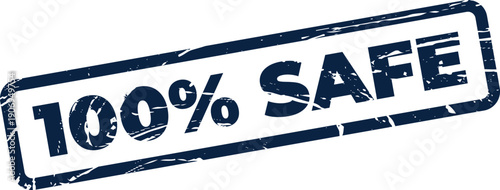 Grunge effect rubber stamp declaring one hundred percent safe status, perfect for security advisories and healthcare product branding
