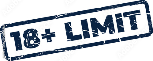 Grunge effect rubber stamp showing an 18 plus limit for age restricted content, indicating a strict boundary