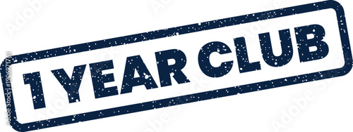 Grunge style rubber stamp design displaying one year club membership for loyalty programs