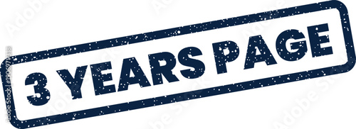 Grungy blue stamp impression displaying 3 YEARS PAGE text within a rectangular border mark, angled on a surface