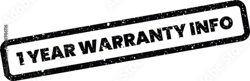Grungy rectangular vector stamp indicating one year warranty information for product details or service support