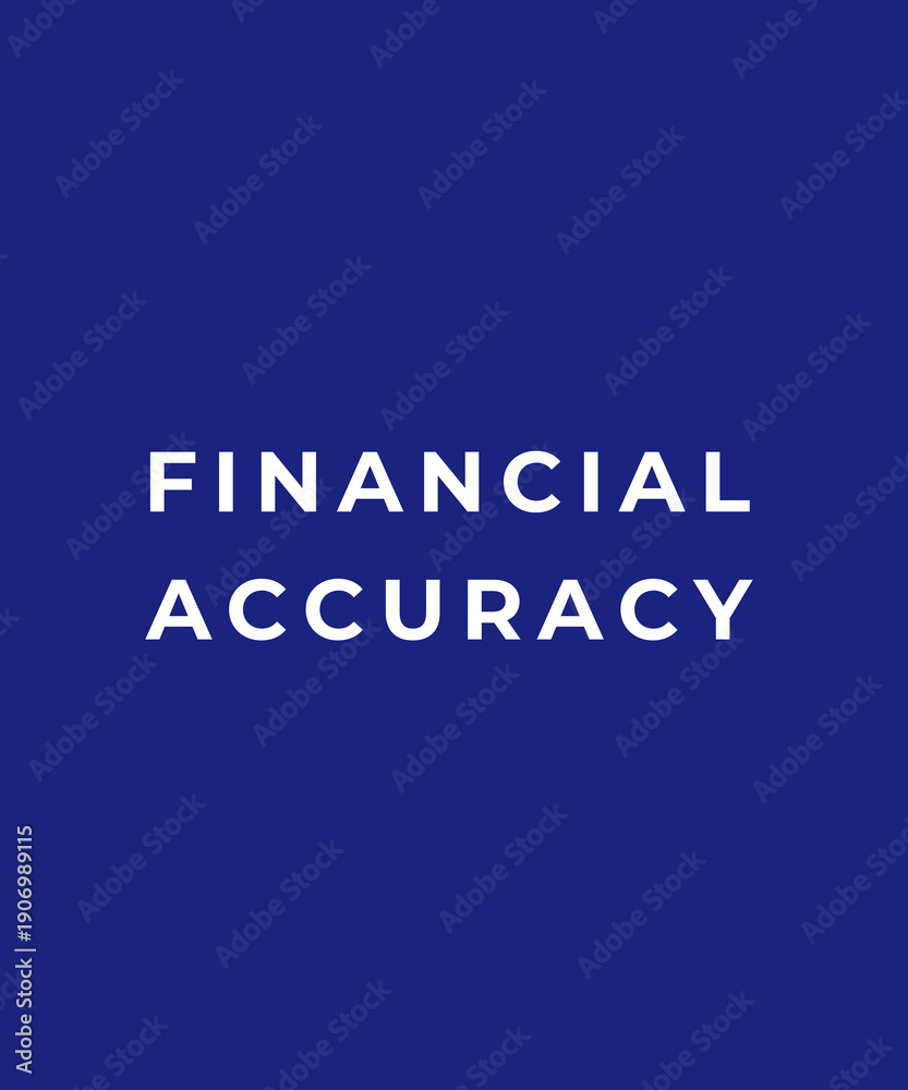 Obraz premium Financial Accuracy – Clean Typography Design 