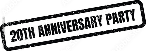 Grungy twenty year anniversary party invitation stamp for celebrating a special two decade corporate or social gathering