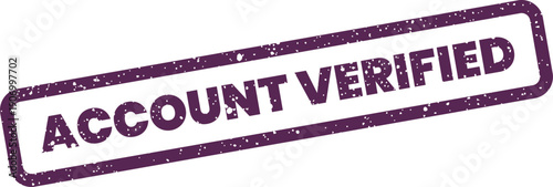 Official grunge style rectangular stamp clearly showing the text ACCOUNT VERIFIED for security confirmation