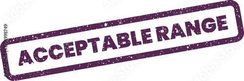 Old style rectangular rubber stamp showing ACCEPTABLE RANGE for data parameters or measurement limits indication