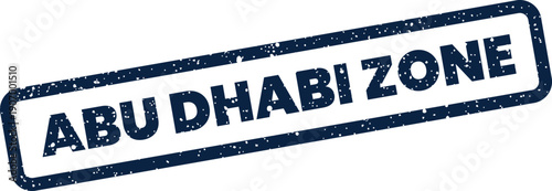 Rectangular rubber stamp impression with a distressed texture featuring the text ABU DHABI ZONE in bold letters