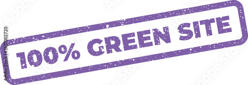 Rough rubber stamp visual displaying 100% GREEN SITE lettering, useful for highlighting eco friendly locations and sustainable development projects