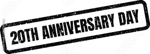Rustic grunge effect rubber stamp with the distinct phrase 20TH ANNIVERSARY DAY marking a specific date