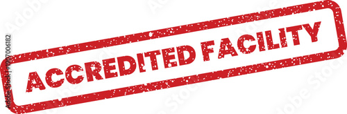 Textured grunge rubber stamp identifying a facility officially certified to meet industry standards