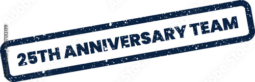 Textured stamp mark highlighting twenty fifth anniversary team achievement or group milestone celebration