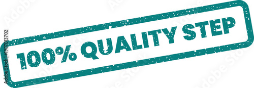 Textured vector stamp displaying 100% QUALITY STEP message, perfect for process flow or instruction graphics
