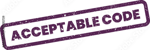 Textured vector stamp showing ACCEPTABLE CODE within a rectangle, suitable for compliance indicators