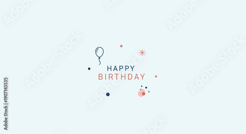 Vibrant Happy Birthday celebration with colorful balloons and confetti