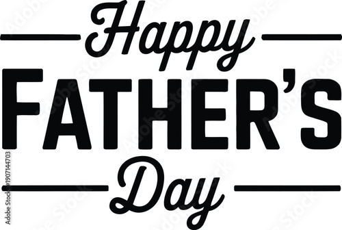 Happy Fathers Day greeting card text with horizontal lines  celebration message