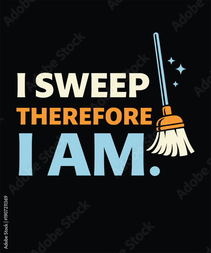 I Sweep Therefore I Am Curling Sport Humor Typography Illustration T-shirt Design