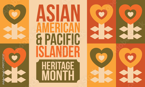 Asian American and Pacific Islander Heritage Month. Celebrated in the United States in May. It celebrates the culture, traditions and history. Poster, card, banner. Vector illustration