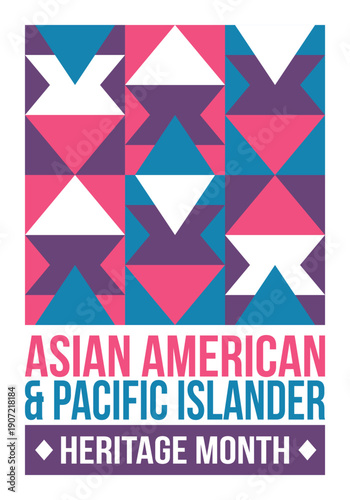 Asian American and Pacific Islander Heritage Month. Celebrated in the United States in May. It celebrates the culture, traditions and history. Poster, card, banner. Vector illustration