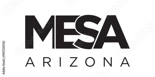 Mesa, Arizona, USA typography slogan design. America logo with graphic city lettering for print and web.