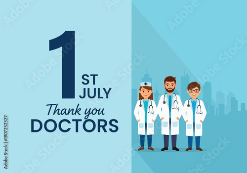 1st july thank you doctors illustration with medical team